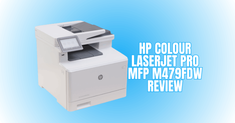 HP Colour LaserJet Pro MFP M479fdw Review