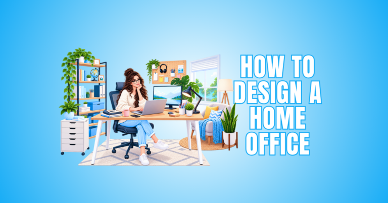 How To Design A Home Office In 10 Practical Steps