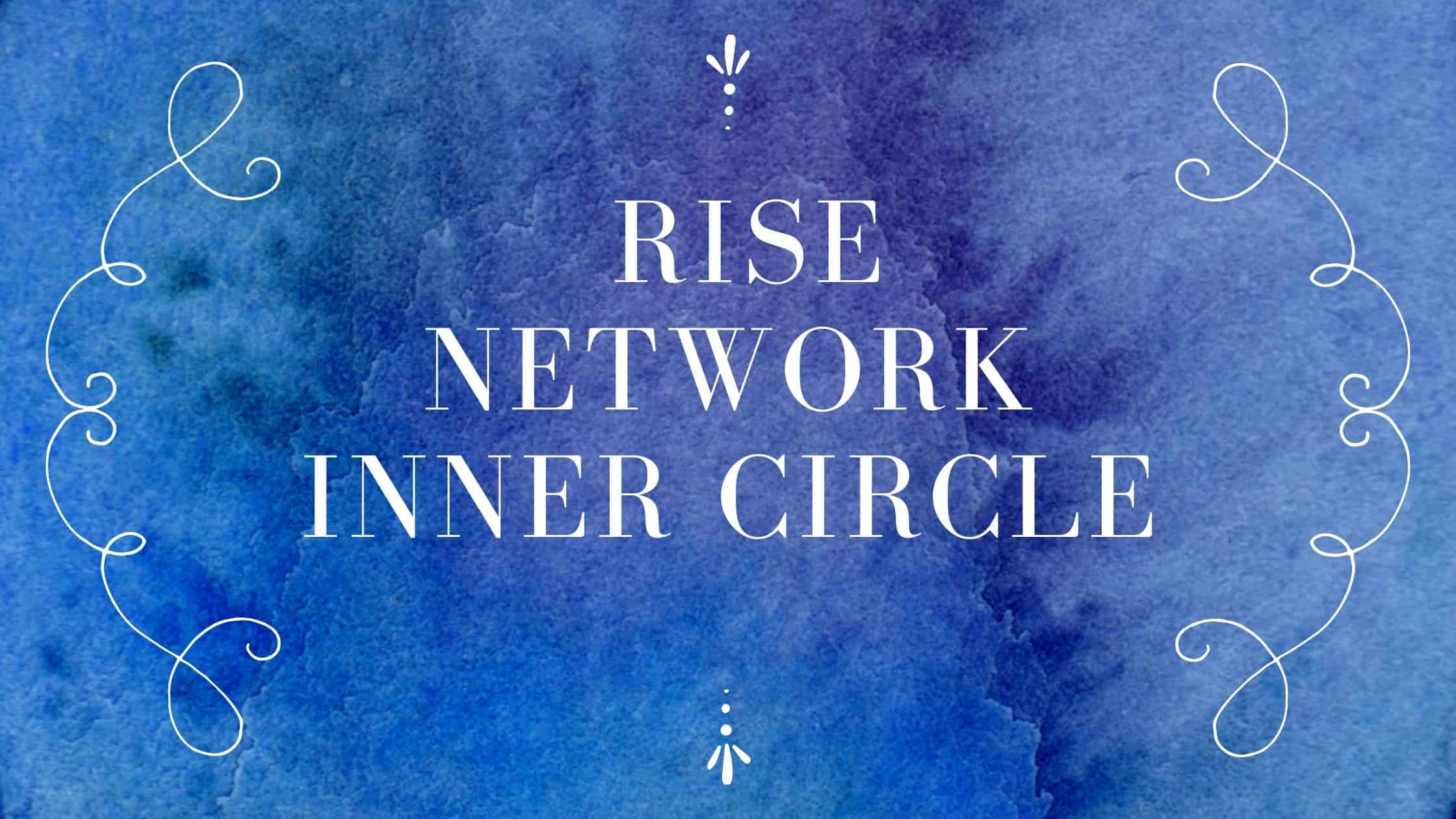 Rise Network Inner Circle