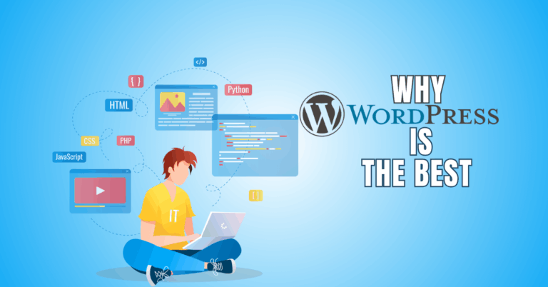Why WordPress Is The Best
