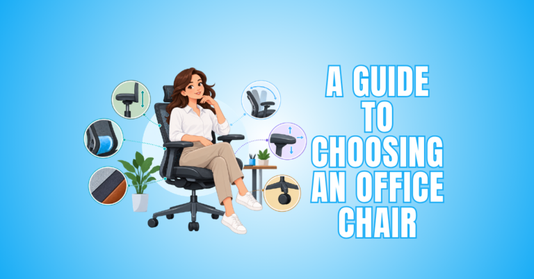 A Guide To Choosing An Office Chair