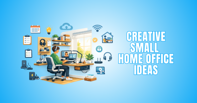 Creative Small Home Office Ideas