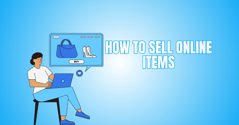 How To Sell Online Items