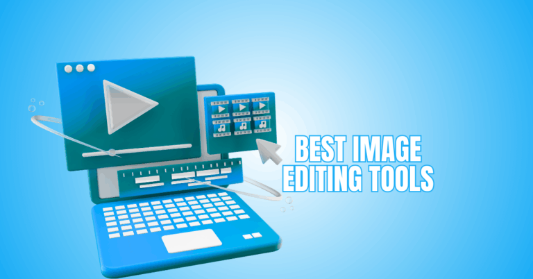 Best Image Editing Tools
