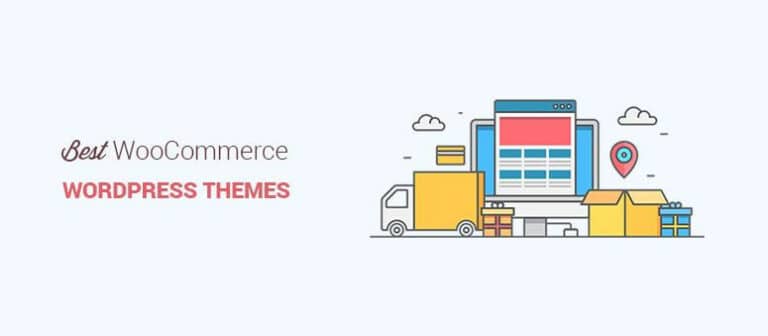 Best WooCommerce Themes For Your Online Store