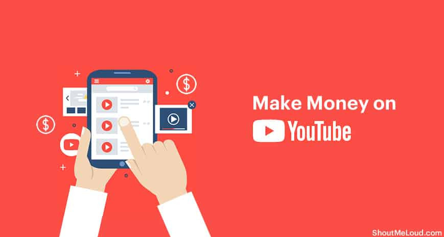 How To Make Money On YouTube