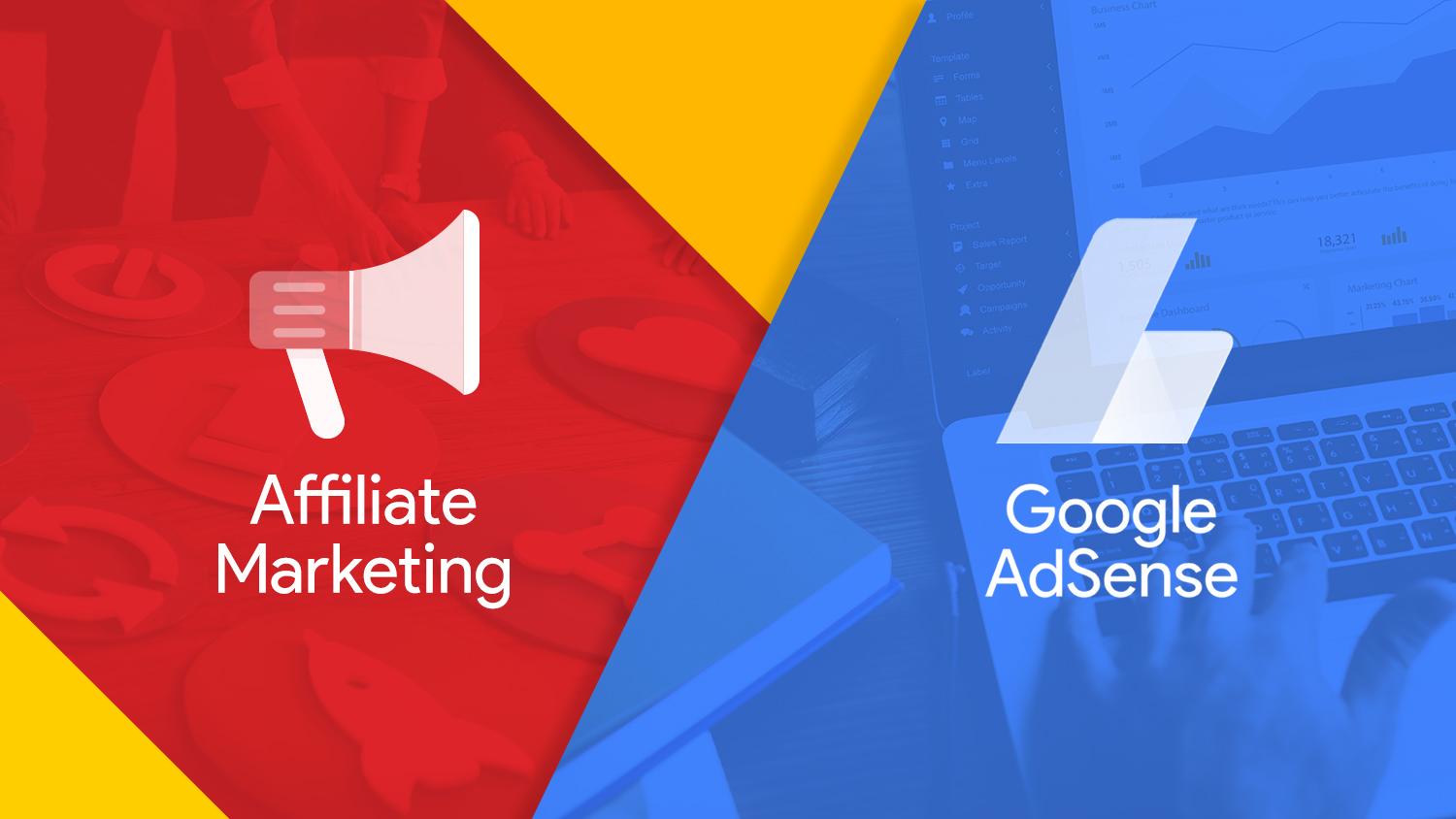 Affiliate Or AdSense Which Makes More Money