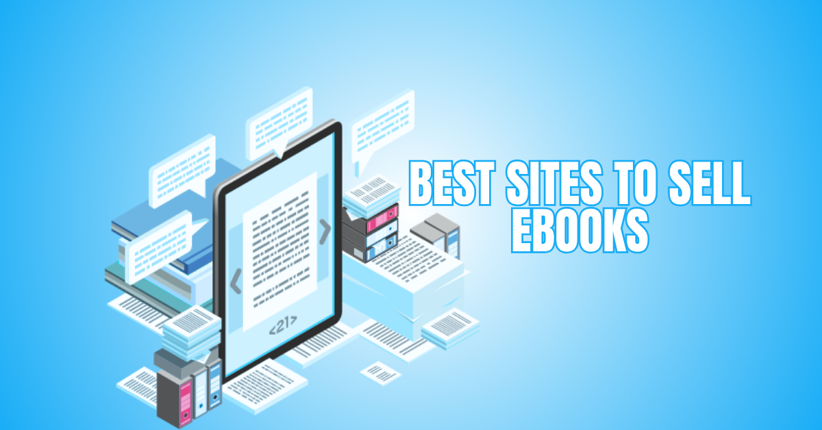 Best Sites To Sell eBooks