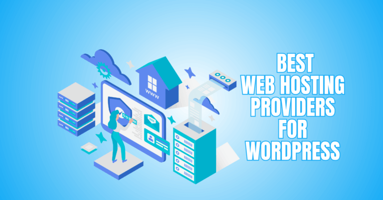 Best Web Hosting Providers For WordPress