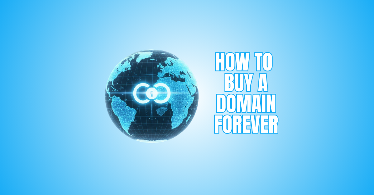 How To Buy A Domain Forever
