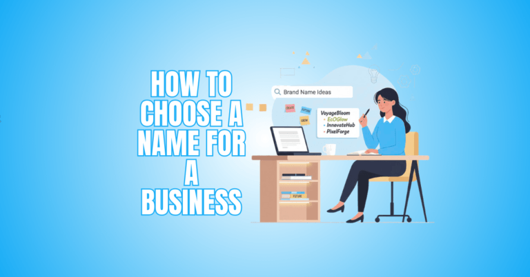 How To Choose A Name For A Business