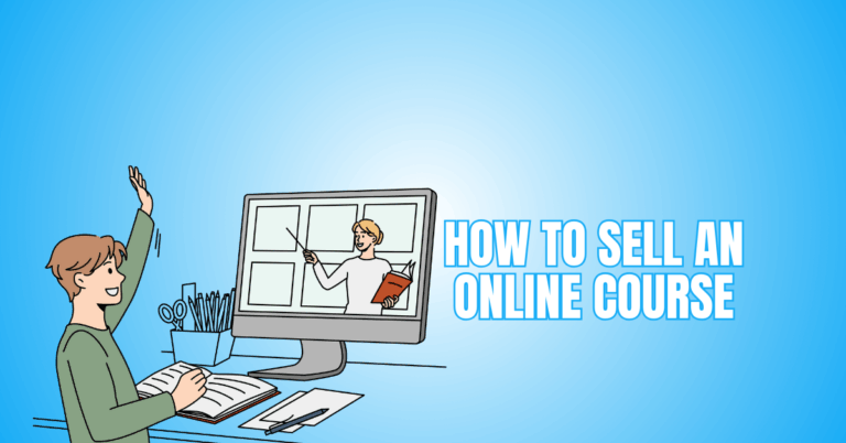 How To Sell An Online Course