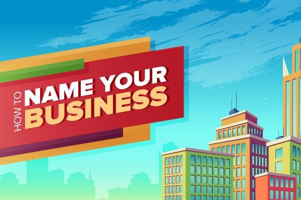 How To Choose A Name For Your Business Online