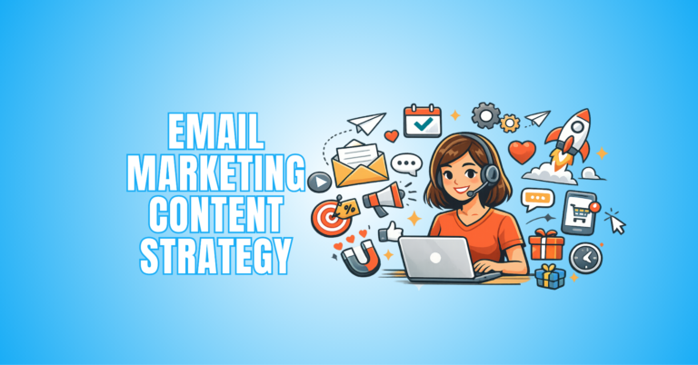 Email Marketing Content Strategies