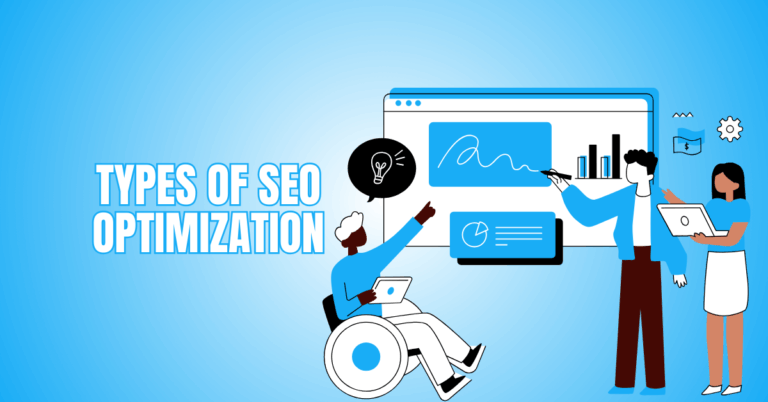 Top 7 Types Of SEO Optimization To Skyrocket Your Website's Success