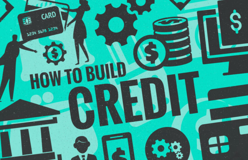 How To Build Credit