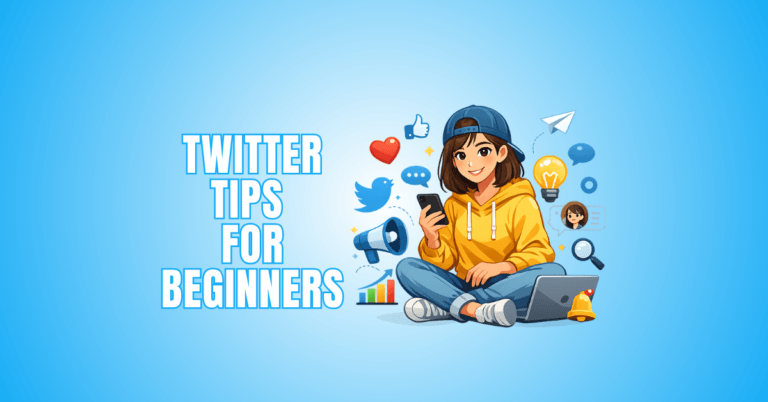 15 Best Twitter Tips For Beginners