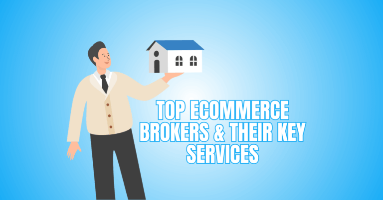 Top eCommerce Brokers And Their Key Services