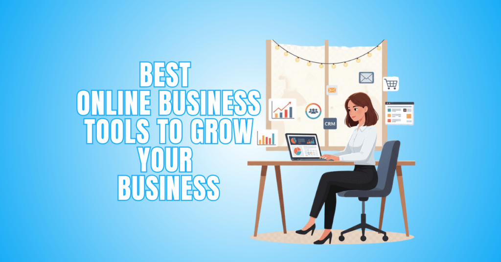 18 Best Online Business Tools To Grow Your Business 2026