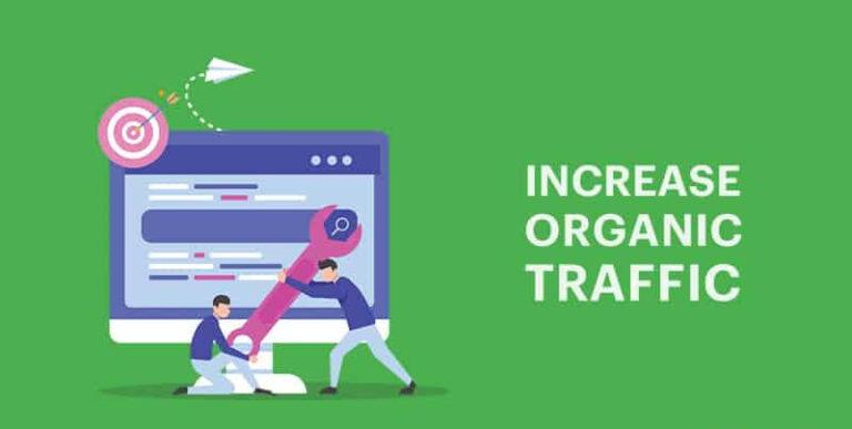 Best Actionable Steps To Increase Organic Traffic