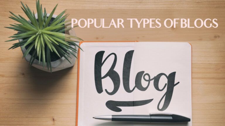Popular Types Of Blogs