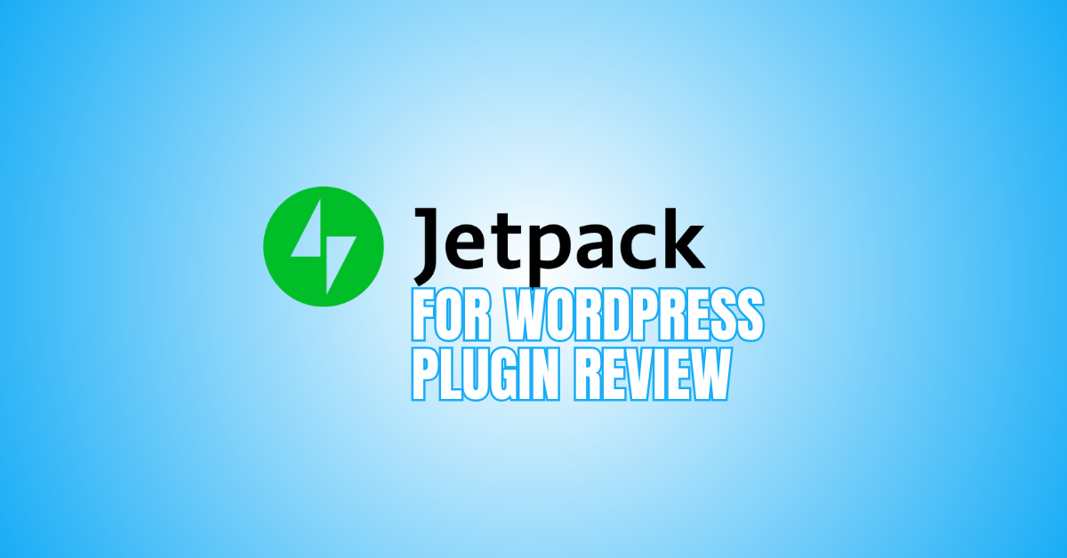 Jetpack For WordPress Plugin Review