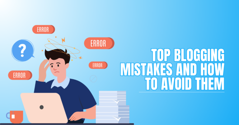 Top Blogging Mistakes And How To Avoid Them