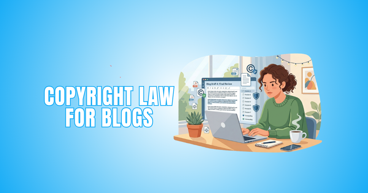 Copyright Law For Blogs