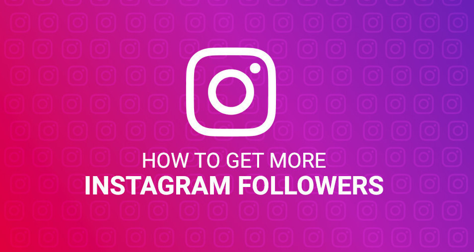 How To Get Instagram Followers