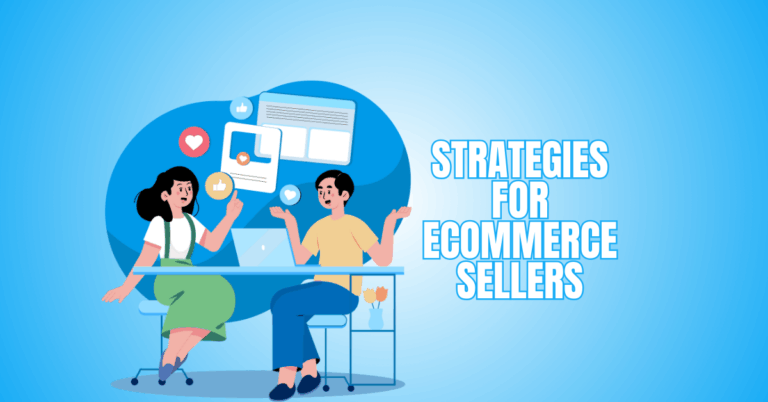 Best Strategies For eCommerce Sellers