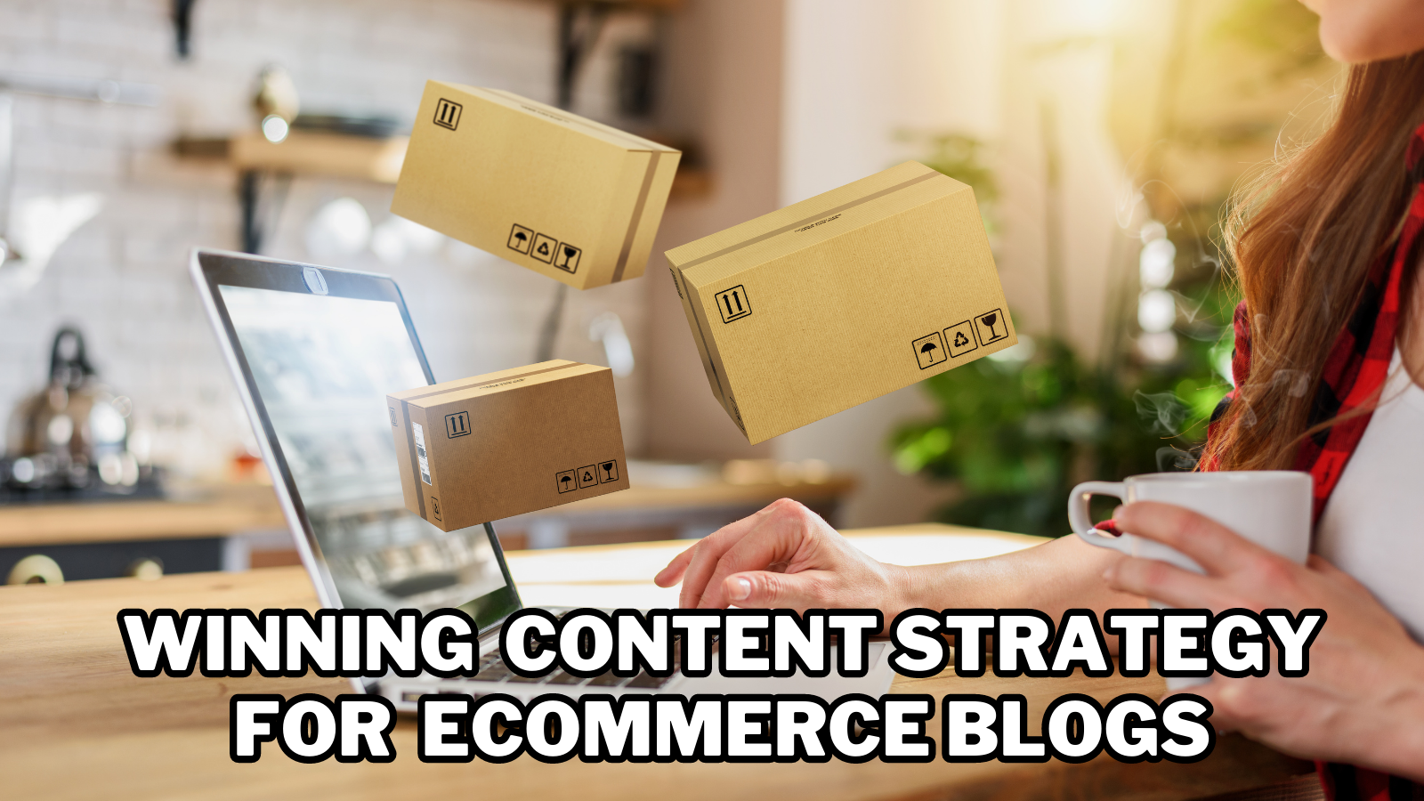 Winning Content Strategy For eCommerce Blogs