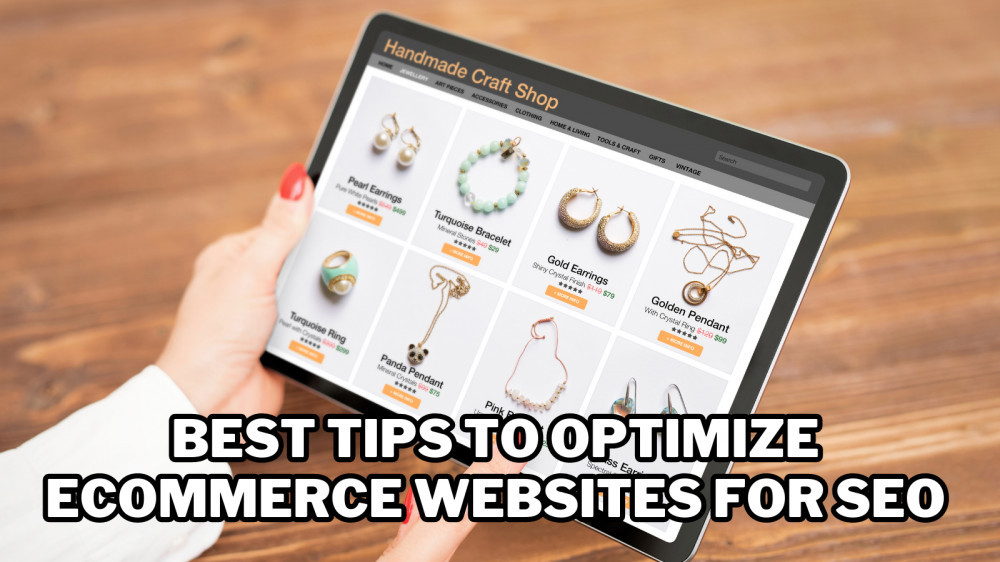 Best Tips To Optimize eCommerce Websites For SEO