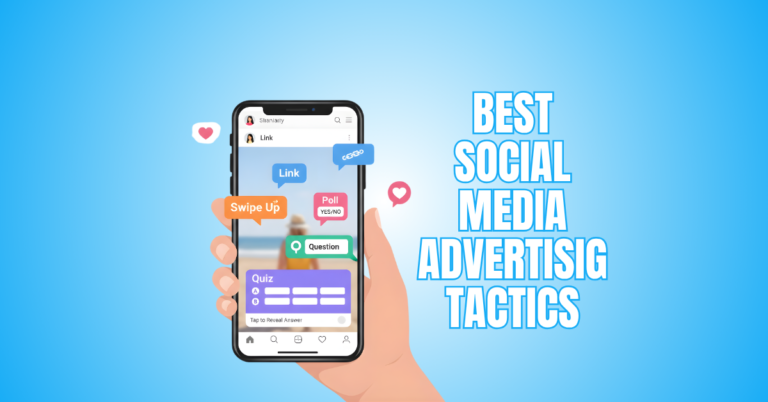 9 Best Social Media Advertising Tactics