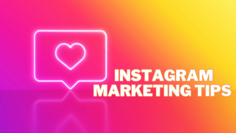 Best Instagram Marketing Tips