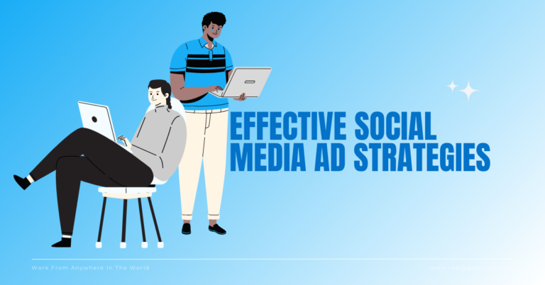 Effective Social Media Ad Strategies