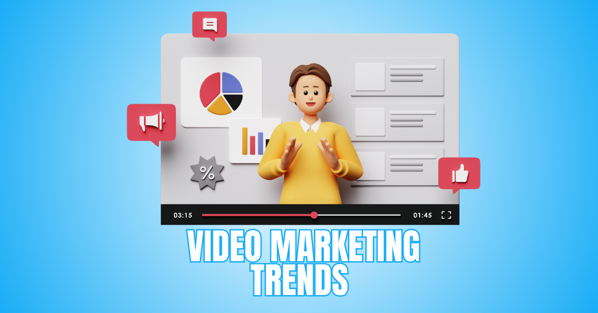 Video Marketing Trends That Will Skyrocket Your Success