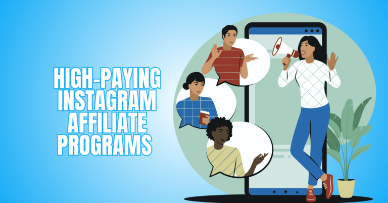 15 High-Paying Instagram Affiliate Programs to Boost Your Income