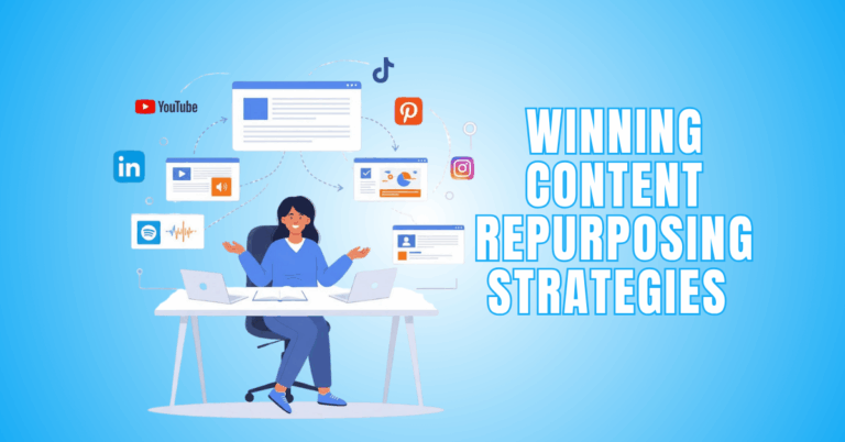 Winning Content Repurposing Strategies Every Marketer Must Master