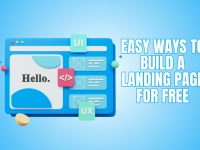 Easy Ways To Build A Landing Page For Free Easy Ways To Build A Landing Page For Free