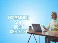 eCommerce SEO Audit Checklist For Your Website In 2026